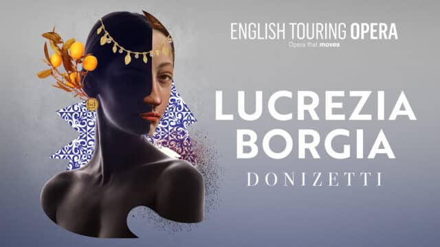 Promotional image for English Touring Opera's Lucrezia Borgia by Donizetti. Shows the statue bust of a woman, overlaid with colourful imagery: a chain with golden leaves and sparkling diamonds adorns her head, an tree branch with leaves and oranges sprouts from a golden coin dangling from her ear. Behind her are fragments of a wall mosaic in an elegant blue and white design.