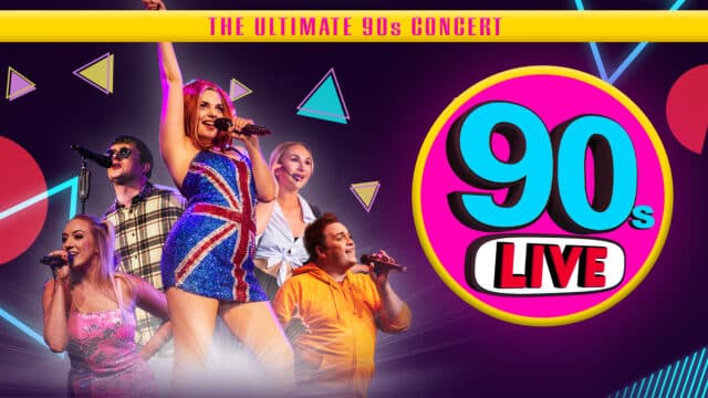 90s Live promotional image - cast members posing while dressed as 90s pop icons, including Geri Haliwell, Britney Spears and Oasis. Background made of 90s style colourful geometric shapes. Text reads: The Ultimate 90s Concert; 90sLive