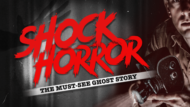 Shock Horror promotional image - On the far right, a man holding a camera looking forward. On the left, a silhouette of a hand on a curtain. Big red lettering reads: 'Shock Horror'. Black lettering on a white photographic film strip reads: 'The