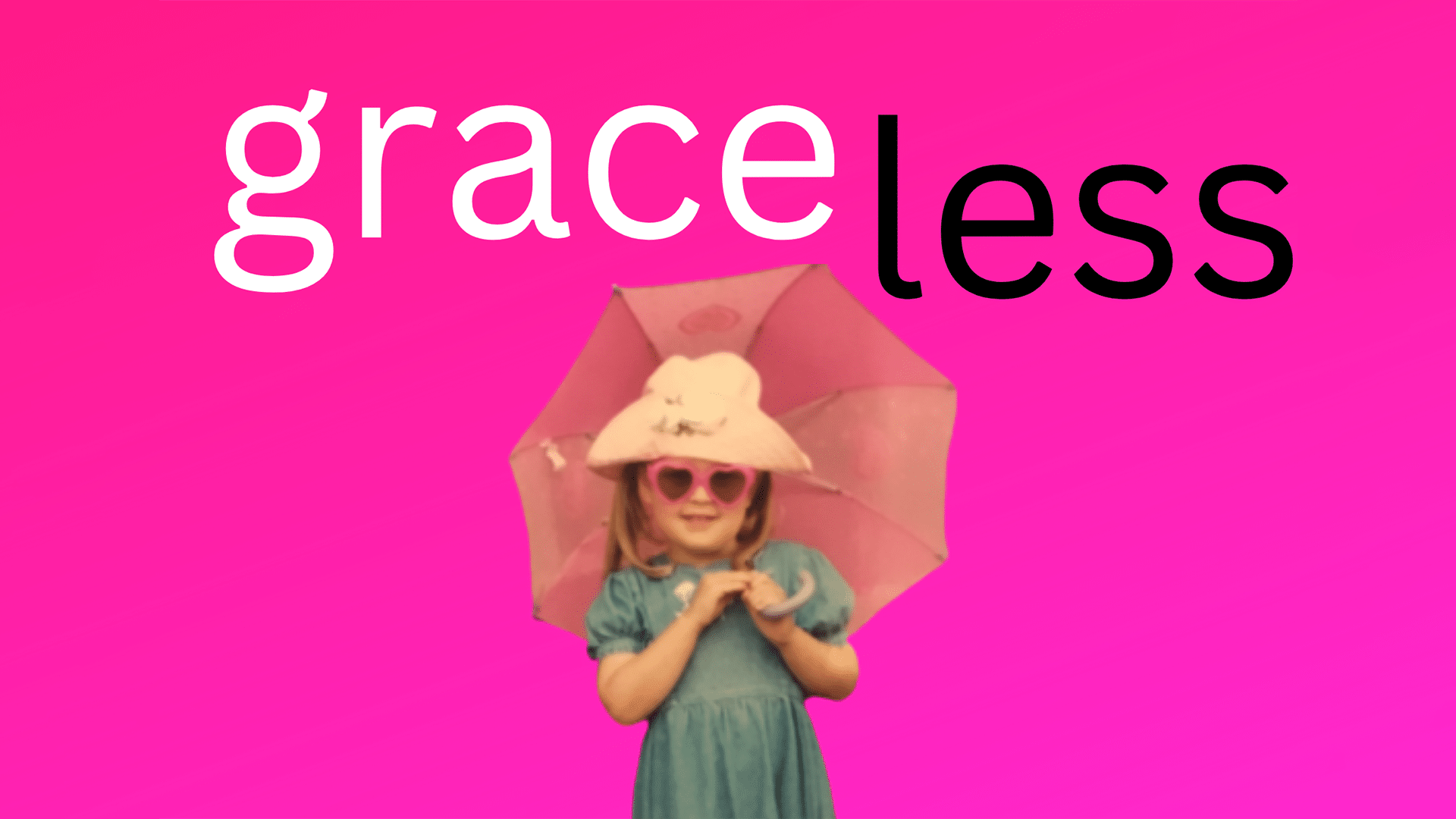 Graceless shot artwork. Pink gradient background. A cut out from vintage photo depicting a young girl wearing a blue dress, heart-shaped sunglasses, white hat and holding an umbrella. Above the young girl, text reads: 'graceless'.