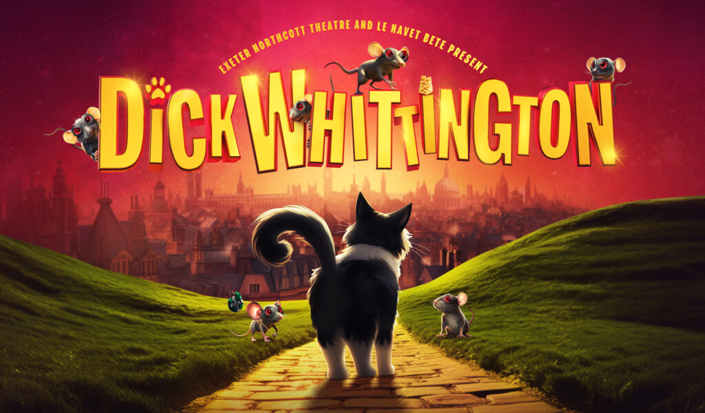 Exeter Northcott Theatre and Le Navet Bete's Dick Whittington artwork. Background: a foggy panorama photo of the city of London, with iconic buildings such as Big Ben, the Houses of Parliament, and St Paul's Cathedral. The cityscape is washed over with a burgundy haze. Foreground: A black and white cat (black body, white neck collar, white paws) looks towards the cityscape and we see them in near silhouette. They are stood on a yellow-brick path, with green grassy hills either side of them. On the hills, grey rats with large red eyes. On the left hand side of the cat, a rat holds a stereotypical hobo sack on a stick. At the top of the artwork, gold text reads: 'Exeter Northcott Theatre and Le Navet Bete present Dick Whittington.' Another group of rats with large red eyes are playing around the letters in 'Dick Whittington'. A cat paw icon replaces the dot on top of the letter 'I' in 'Dick', and a block of cheese replaces the dot on top of the second letter 'I' in 'Whittington.