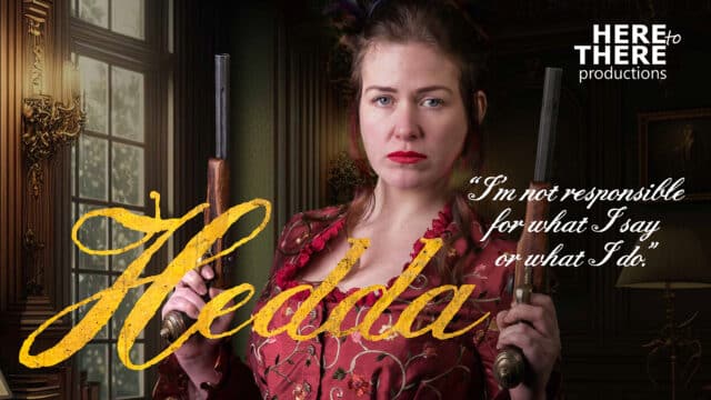 Hedda artwork. A young white woman with brown hair tied in a bun and wearing a red dress with rose and thorn print patterns, gives a hard stare to the camera while holding two flintlock pistols in the air either side of their head. They are stood inside a country mansion. Overlaid on the image, text reads: 'Hedda.