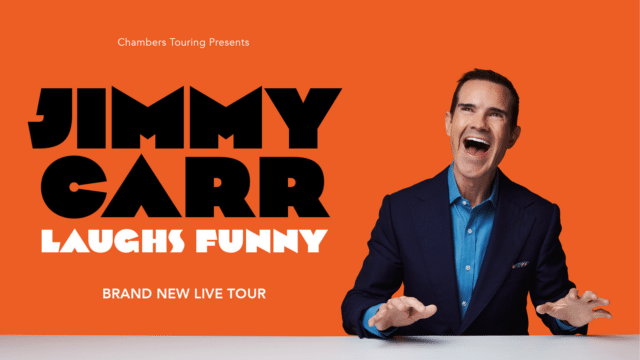 Text reads: Jimmy Carr Laughs Funny. Brand-new live tour. Jimmy Carr is laughing out loud. He's wearing a black blazer and bright blue shirt. The background is bright orange.