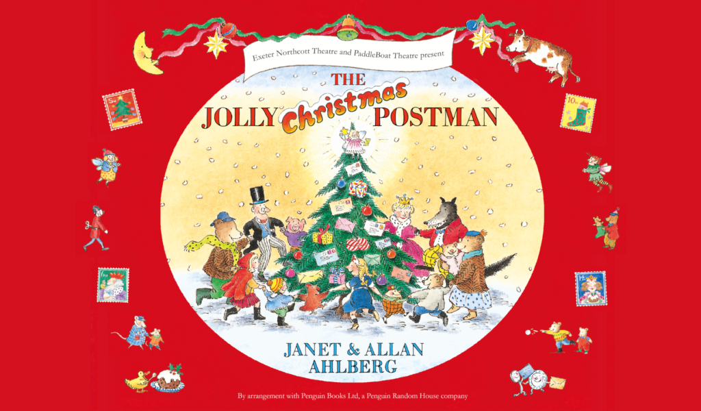 Exeter Northcott Theatre and Paddleboat Theatre present The Jolly Christmas Postman. Janet & Allan Ahlberg. All manner of animals and people are dancing around a Christmas tree.