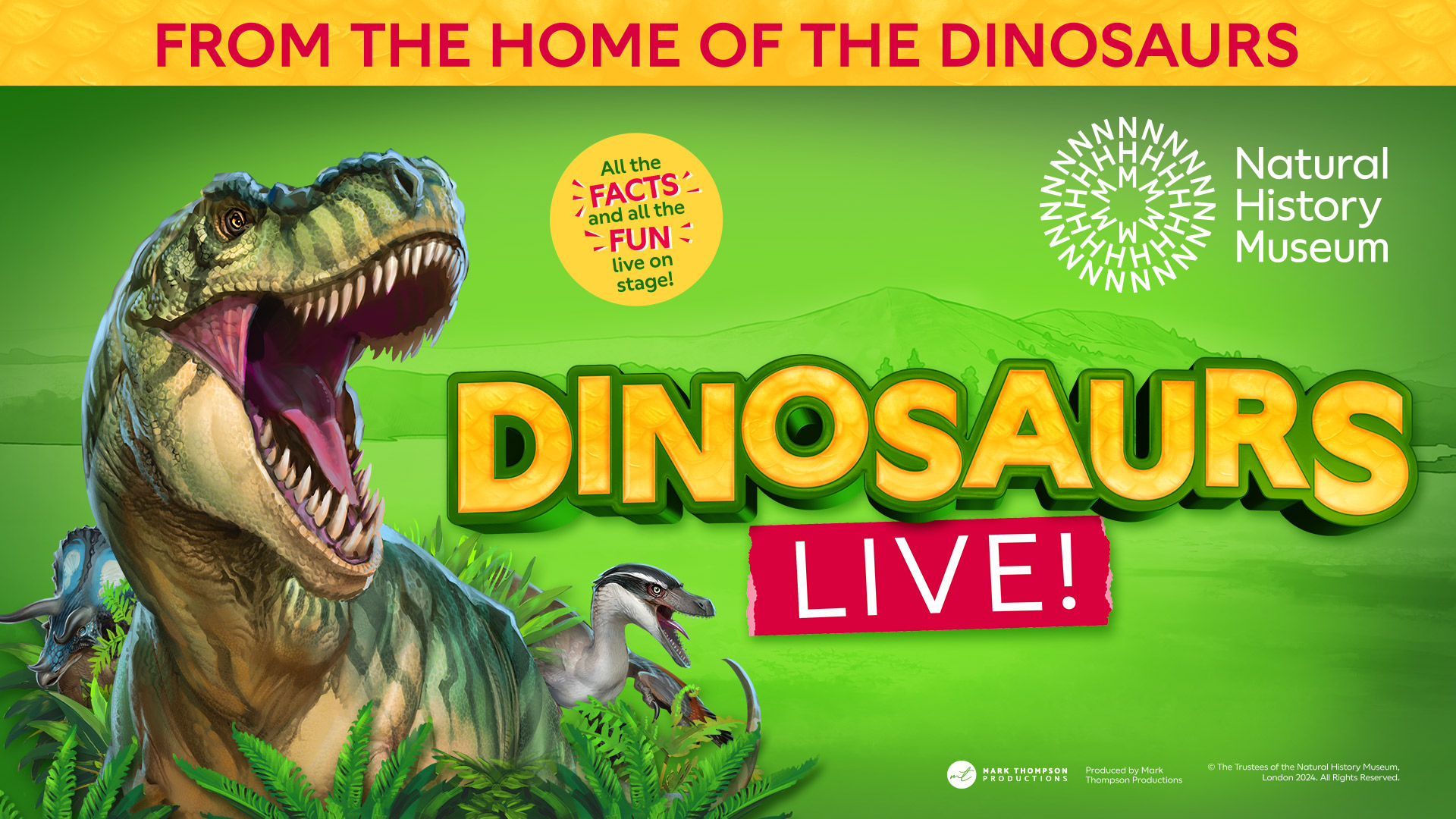 Natural History Museum presents Dinosaurs Live - Exeter Northcott