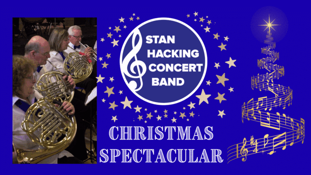 Christmas Spectacular promotional artwork: a photograph of people playing brass instruments. An illustration of a Christmas tree made of musical notes. Text reads: 'Stan Hacking Concert Band. Christmas Spectacular'.