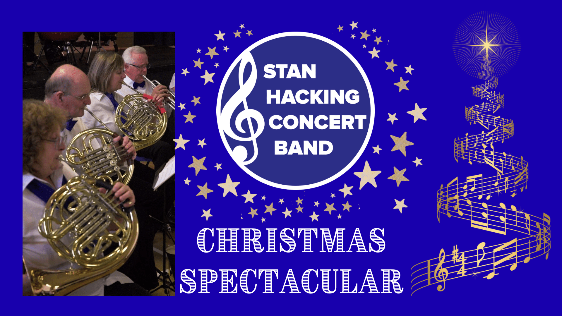Christmas Spectacular promotional artwork: a photograph of people playing brass instruments. An illustration of a Christmas tree made of musical notes. Text reads: 'Stan Hacking Concert Band. Christmas Spectacular'.