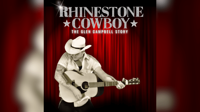 A cut-out sepia photo of a man with tattooed arms and a cowboy hat, playing an acoustic guitar. He stands in front of red stage curtains. Text reads: 'Rhinestone Cowboy. The Glen Campbell Story'.