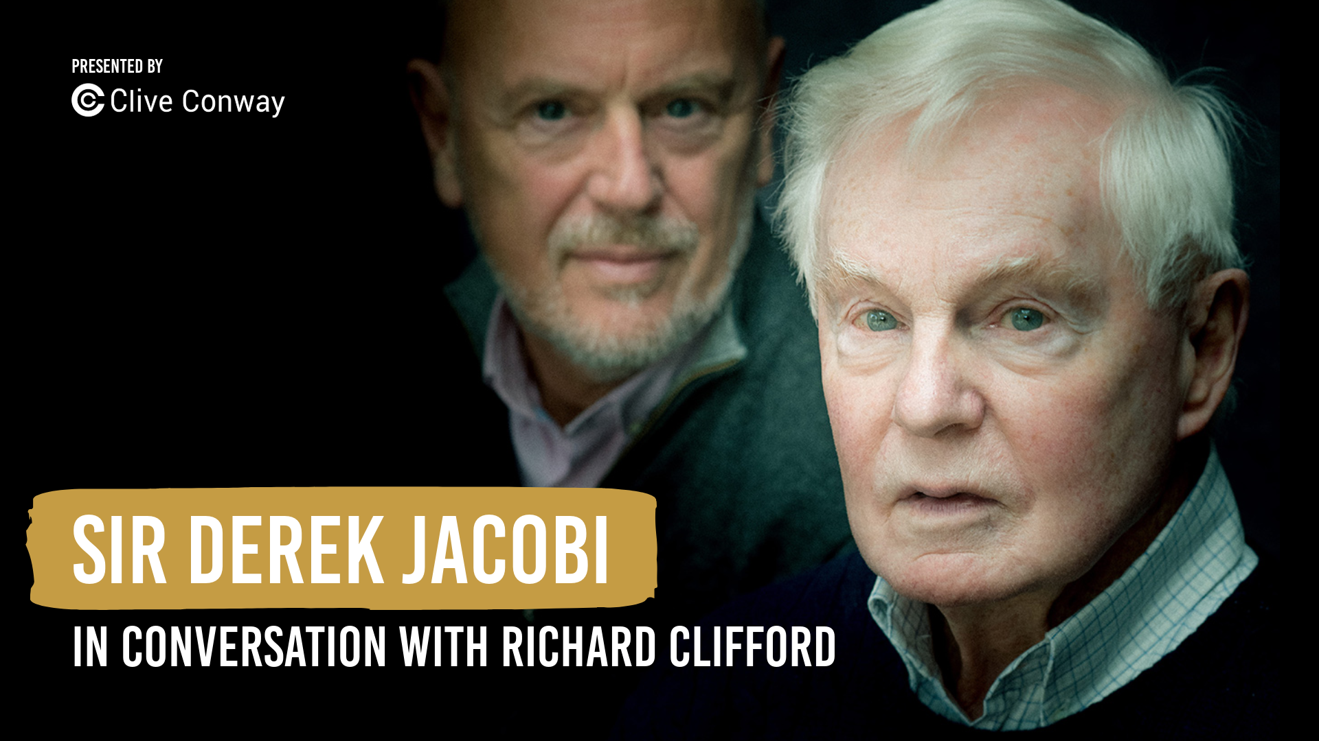 Sir Derek Jacobi in conversation with Richard Clifford. Close-up of Derek Jacobi in the foreground, with Richard Clifford featured behind him.