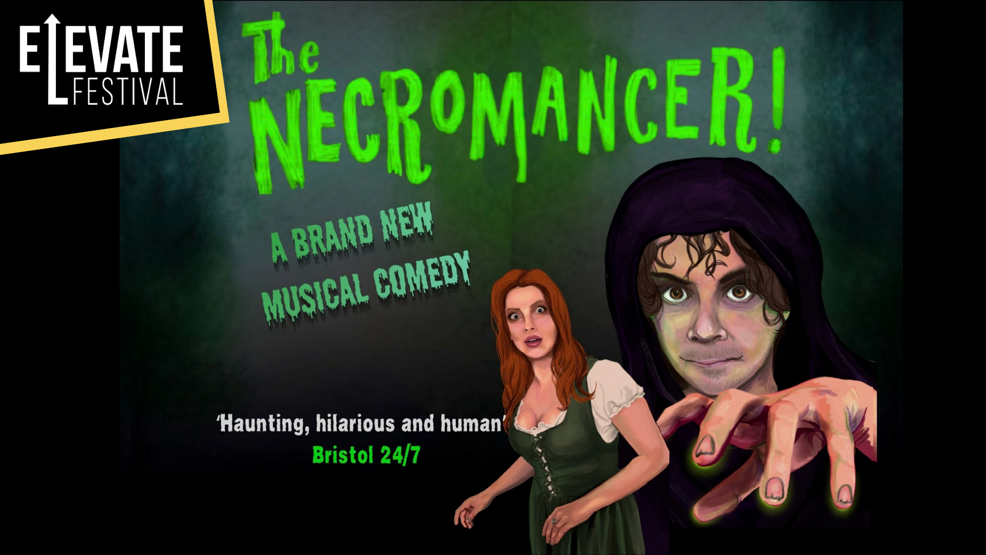 The Necromancer! artwork. Artwork shows a creepy villain (a person in a black hoodie holding their hand out toward the woman as a claw) and a woman looking frightened. Text reads: 'The Necromancer! A brand new musical comedy.